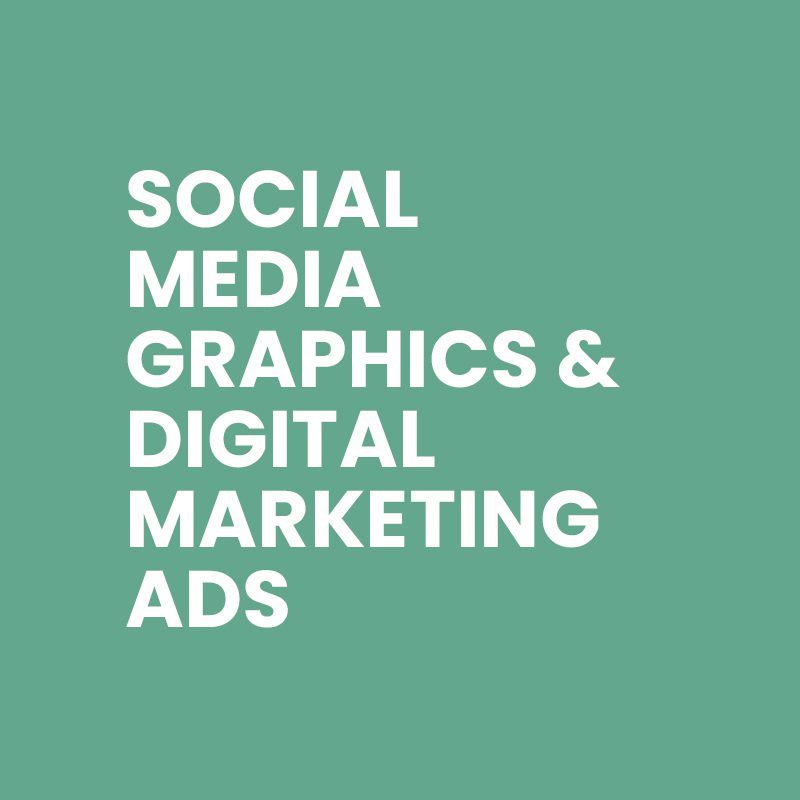 Social media graphics & digital marketing ads.