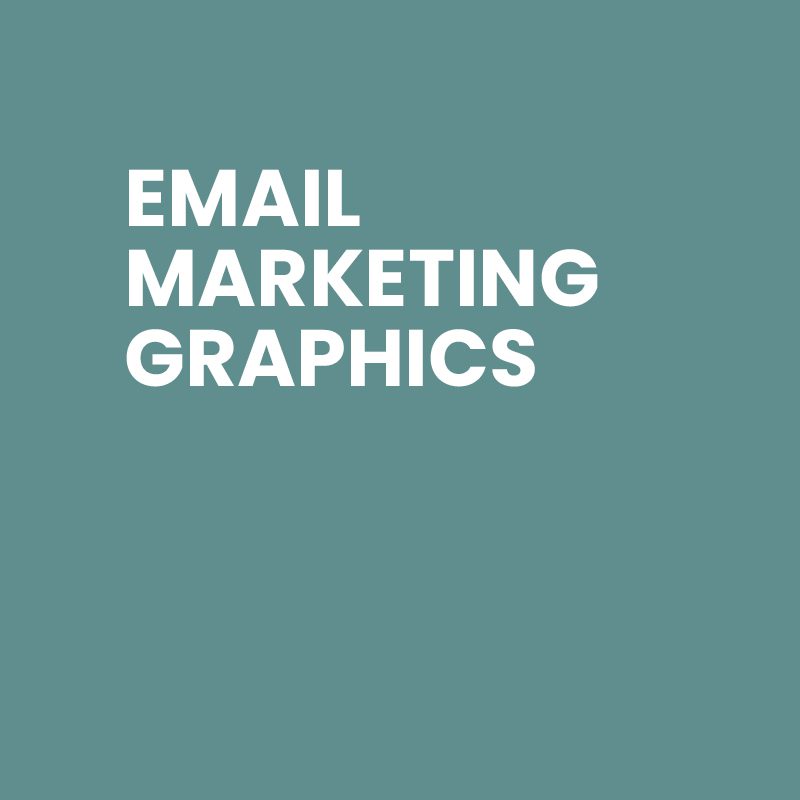 Email marketing graphics.